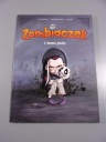 ZOMBIACZEK 1. ZAWSZE GŁODNY 2024 r.