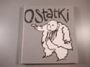 OSTATKI wyd. I 2014 r.