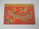 OBRAZKI DO MALOWANIA ZABAWKI wyd. SZTUKA 1955 r.