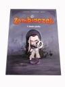 ZOMBIACZEK 1. ZAWSZE GŁODNY 2024 r.