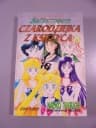 SAILORMOON CZARODZIEJKA Z KSIĘŻYCA tom 6 wyd. I 1998 r.
