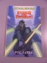 STAR WARS RYCERZE STAREJ REPUBLIKI 1. POCZĄTEK wyd. I 2010 r.