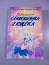SAILORMOON CZARODZIEJKA Z KSIĘŻYCA tom 1 wyd. I 1997 r.