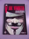 V JAK VENDETTA tom 1 wyd. I 2003 r.