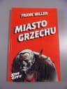 SIN CITY MIASTO GRZECHU wyd. I 2002 r.