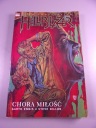 HELLBLAZER CHORA MIŁOŚĆ 2009 r.