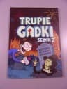 TRUPIE GADKI sezon 2 2019 r.