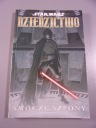 STAR WARS DZIEDZICTWO 3. SMOCZE SZPONY 2009 r.