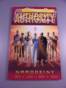 the AUTHORITY 4. NARODZINY 2008 r.