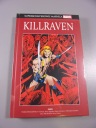 SUPERBOHATEROWIE MARVELA 90. KILLRAVEN