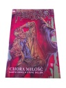 HELLBLAZER 3. CHORA MIŁOŚĆ 2009 r.