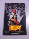 HELLBOY PRAWA RĘKA ZNISZCZENIA wyd. I 2003 r.