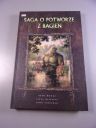 SAGA O POTWORZE Z BAGIEN 2007 r.