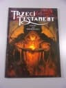 TRZECI TESTAMENT ŁUKASZ CZYLI TCHNIENIE BYKA wyd. I 2003 r.