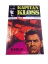 KAPITAN KLOSS 6. HASŁO 2007 r.