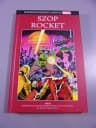 SUPERBOHATEROWIE MARVELA 44. SZOP ROCKET