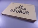 JA, NINA SZUBUR wyd. I 2018 r.