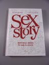 SEX STORY HISTORIA SEKSU OD MAŁP DO ROBOTÓW wyd. I 2019 r.
