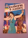 KAPITAN ŻBIK SPOTKANIE W "KUKERITE" wyd. I 1970 r.
