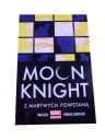 MOON KNIGHT 2. Z MARTWYCH POWSTANĄ wyd. I 2018 r.