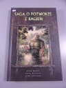 SAGA O POTWORZE Z BAGIEN wyd. I 2007 r.