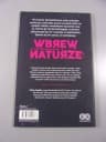 WBREW NATURZE 1. PRZEBUDZENIE wyd. I 2017 r.