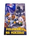 GIGANT POLECA 233. POLOWANIE NA MIKIEGO
