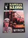KAPITAN KLOSS 9. WYROK 2007 r.