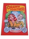 DRAWN TOGETHER wyd. I anglojęzyczne 2012 r.