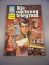 ŻBIK - NIE ODEBRANY TELEGRAM wyd. I 1981 r.