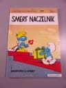 SMERFY - SMERF NACZELNIK i SMERFONIA C-SMERF wyd. I 1990 r.