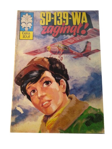 KAPITAN ŻBIK - SP-139-WA ZAGINĄŁ! I wydanie 1975 r.