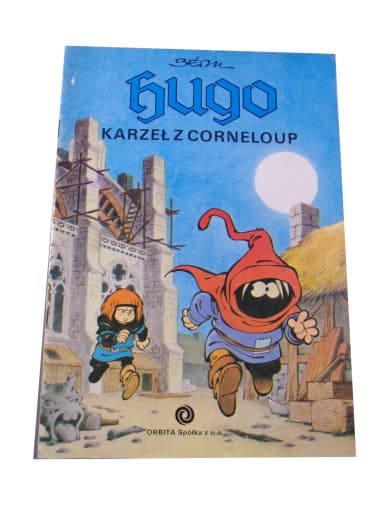 HUGO 2. KARZEŁ Z CORNELOUP wyd. I 1990 r. ORBITA