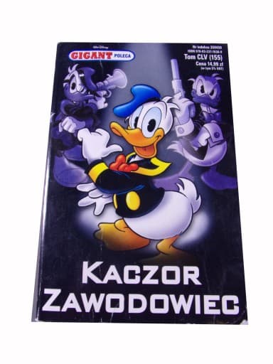 Gigant Poleca 155. Kaczor Zawodowiec