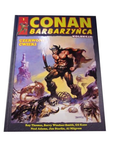 Conan Barbarzyńca 1. Czerwone Ćwieki