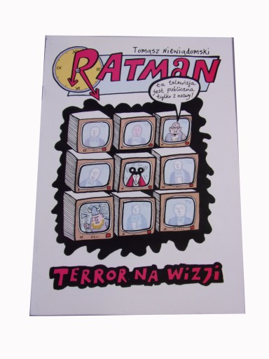 RATMAN TERROR NA WIZJI wyd. I 2010 r.