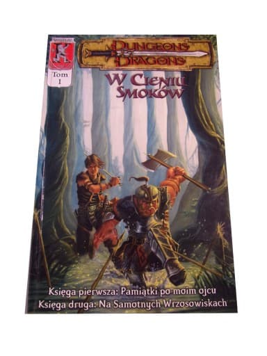 DUNGEONS & DRAGONS W CIENIU SMOKÓW tom 1