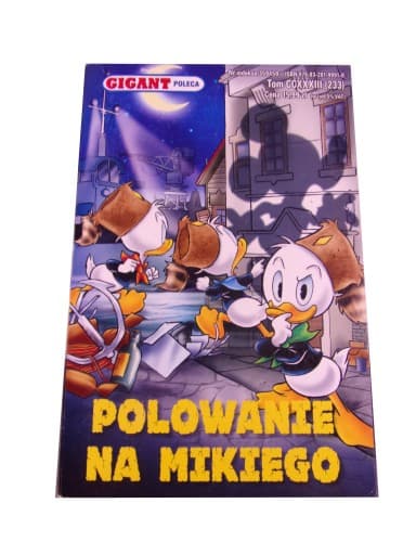 GIGANT POLECA 233. POLOWANIE NA MIKIEGO