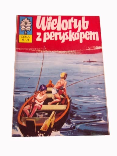 Kapitan Żbik Wieloryb z Peryskopem 1973 r. wydanie I