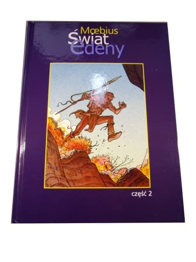 Świat Edeny część II 2007 r. wyd. I
