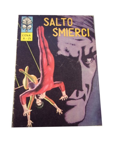 ŻBIK - SALTO ŚMIERCI 1972 r. wyd. I