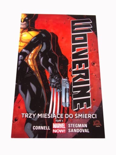 Wolverine 1. Trzy Miesiące do Śmierci 2017 r.
