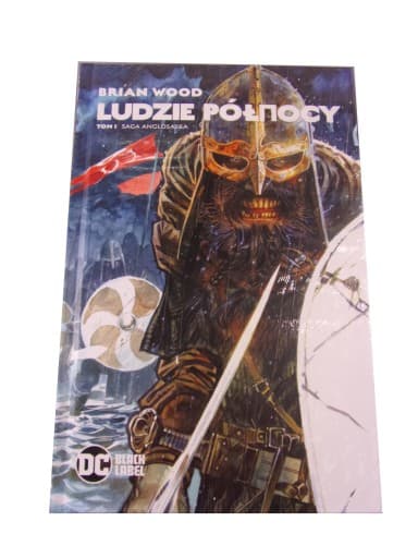 LUDZIE PÓŁNOCY 1. SAGA ANGLOSASKA - nowy.