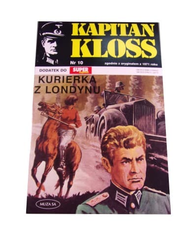 Kapitan Kloss 10. Kurierka z Londynu 2007 r.