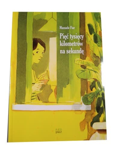 Pięć Tysięcy Kilometrów na Sekundę wyd. I 2012 r.