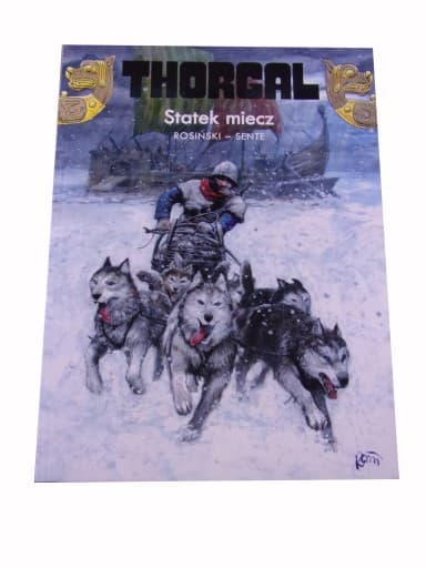 THORGAL 33. STATEK MIECZ wyd. I 2011 r.