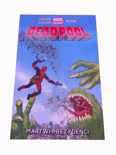 Deadpool 1. Martwi Prezydenci wyd. I 2016 r.