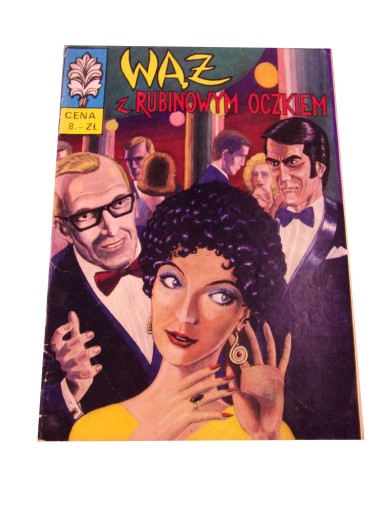 KAPITAN ŻBIK WĄŻ Z RUBINOWYM OCZKIEM wyd. I 1972 r.