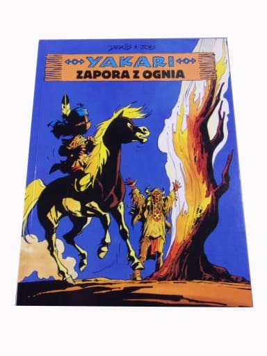 Yakari 19. Zapora z Ognia 2024 r. wyd. I