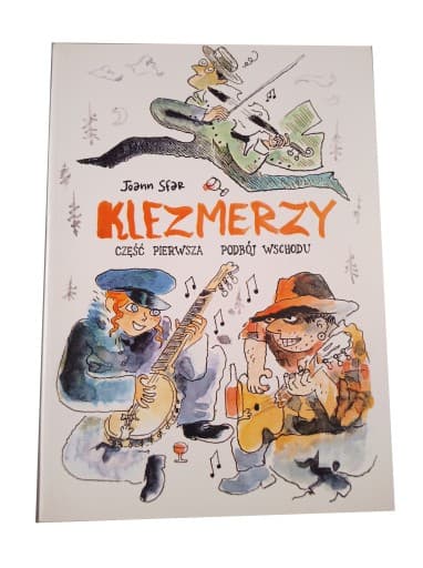 Klezmerzy Podbój Wschodu wyd. I 2007 r.